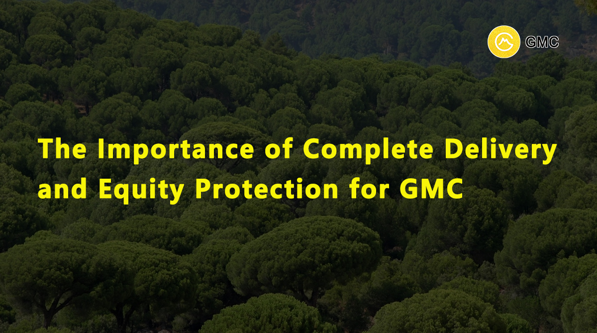 GMC has proven through practice the importance of providing complete delivery and equity protection.